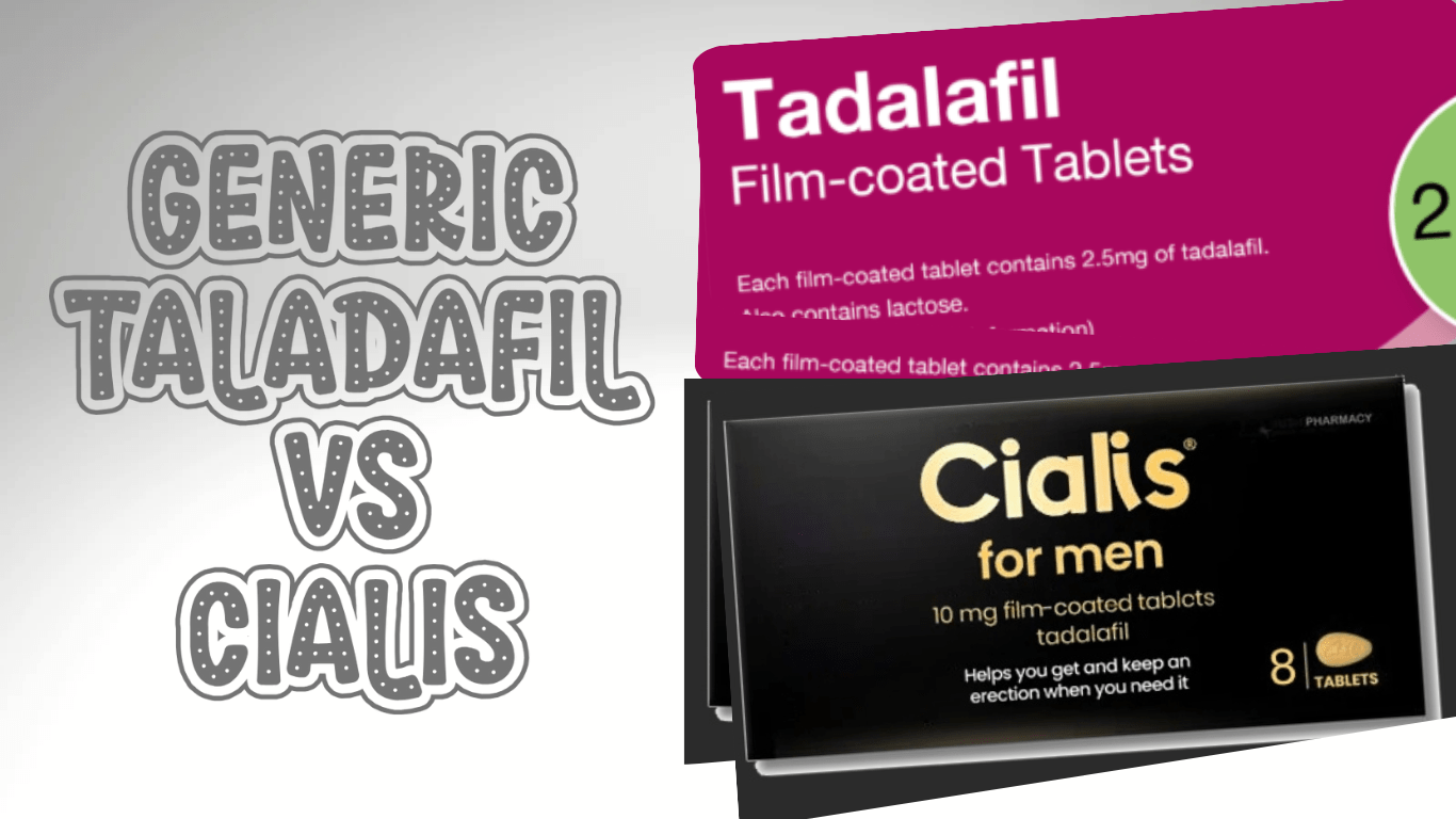 GENERIC TALADAFIL VS CIALIS