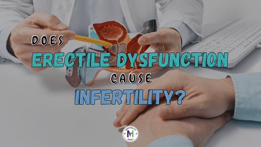 Does Erectile Dysfunction Cause Infertility