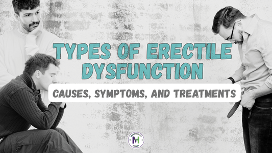 TYPES OF ERECTILE DYSFUNCTION