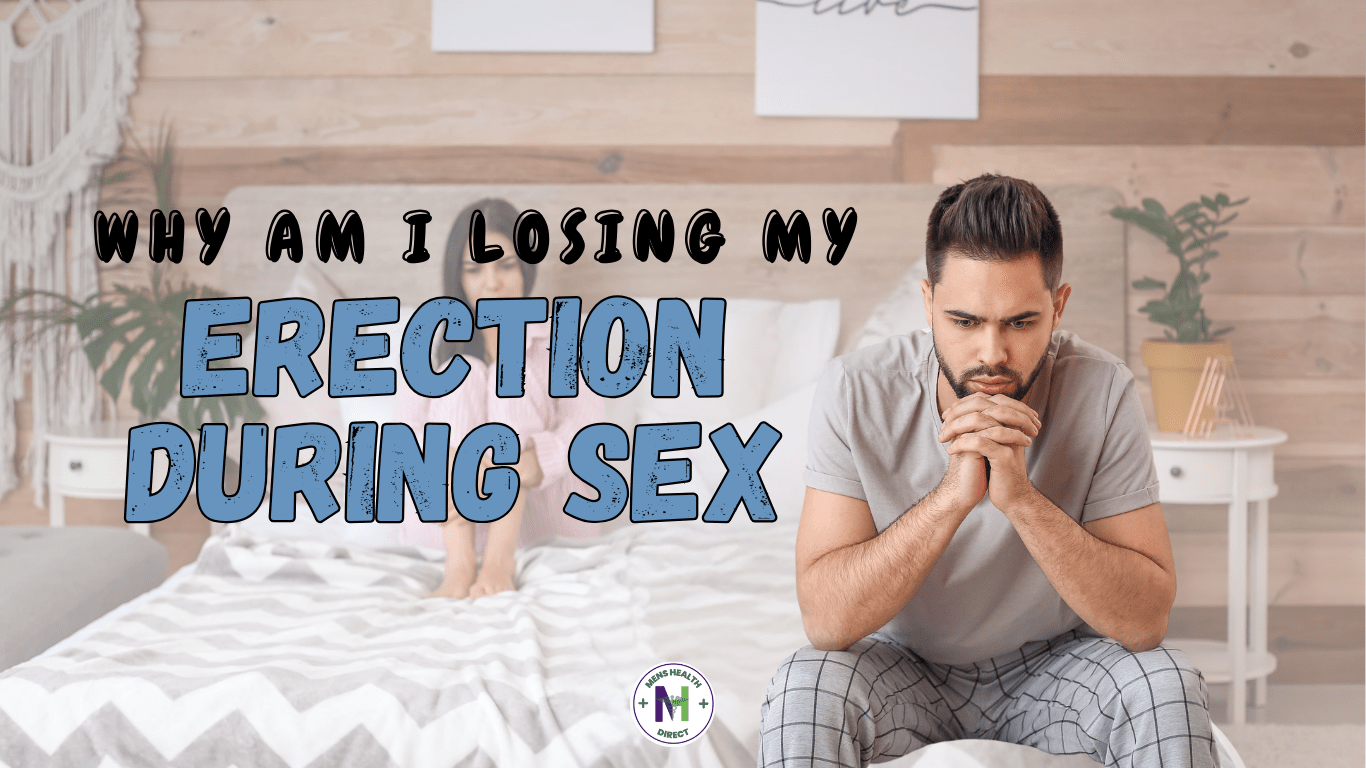 Why Am I Losing My Erection During Sex
